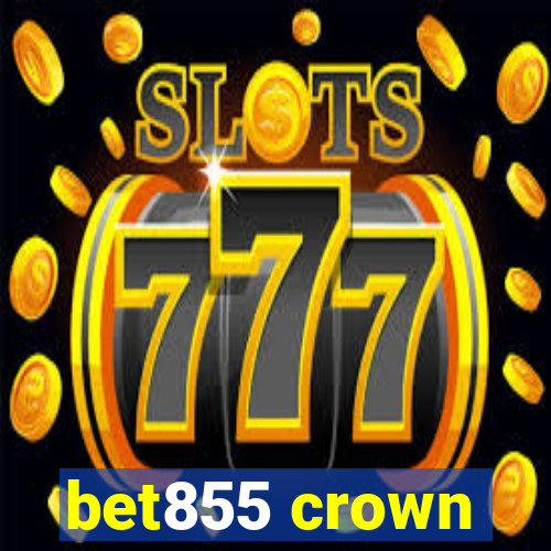 bet855 crown